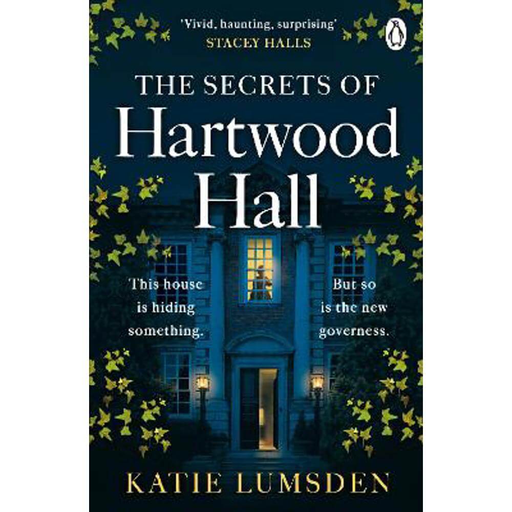 The Secrets of Hartwood Hall: The mysterious and atmospheric gothic novel for fans of Stacey Halls (Paperback) - Katie Lumsden